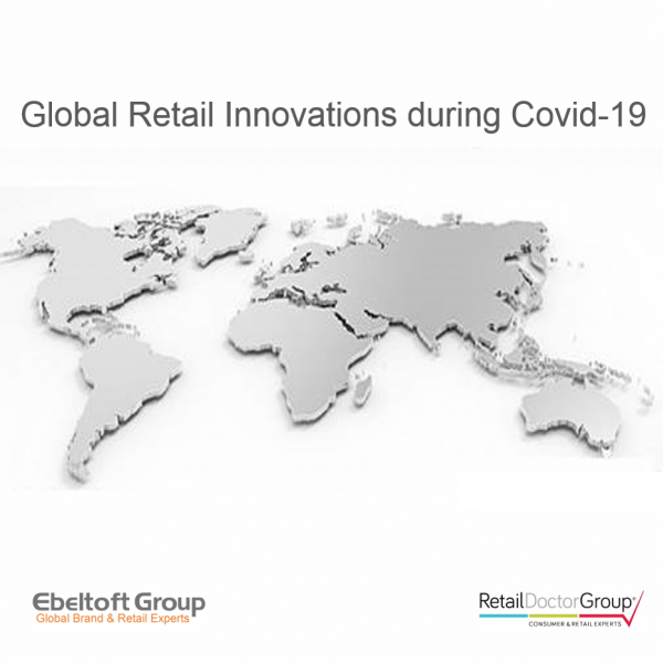 Global Retail Innovations during Covid 19 (2020)